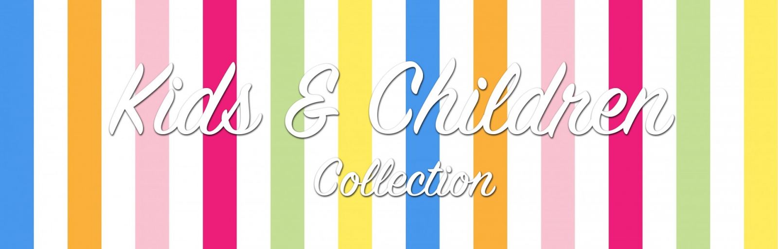 Kids and Children Collection