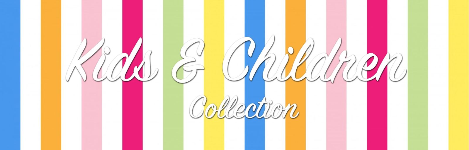 Kids and Children Collection