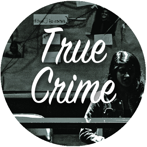 True Crime playlist